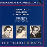 The Piano Library Performers in Comparison : Volume 03 - Schumann Carnaval